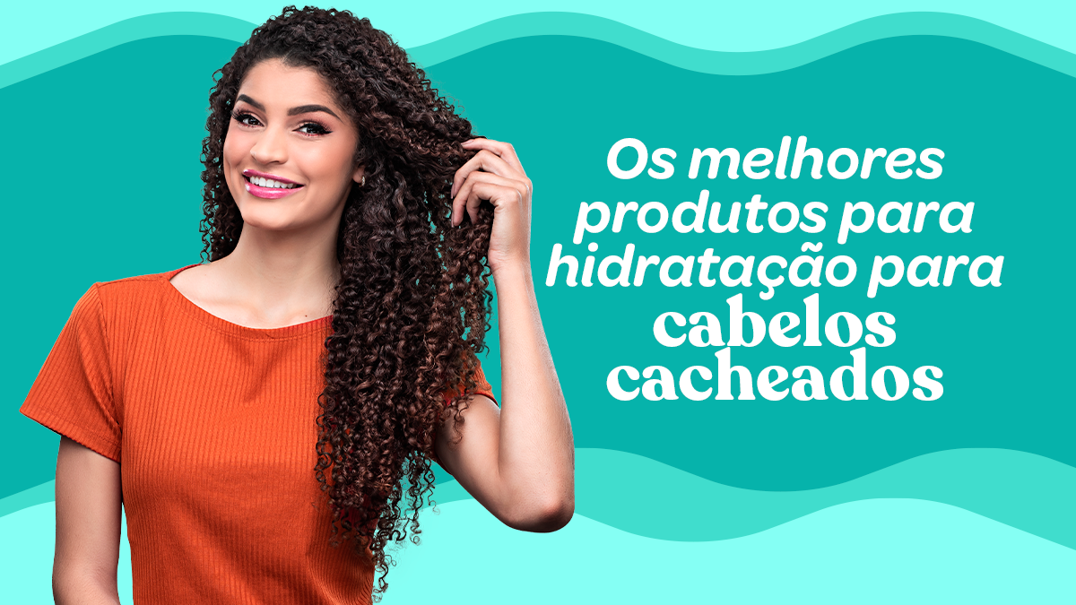 Hidratação para cabelo cacheado: Qual a melhor? Dicas e cuidados