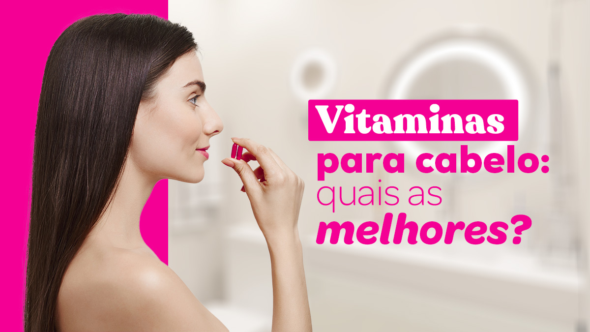 Voc Sabe Quais S O As Melhores Vitaminas Para Cabelo