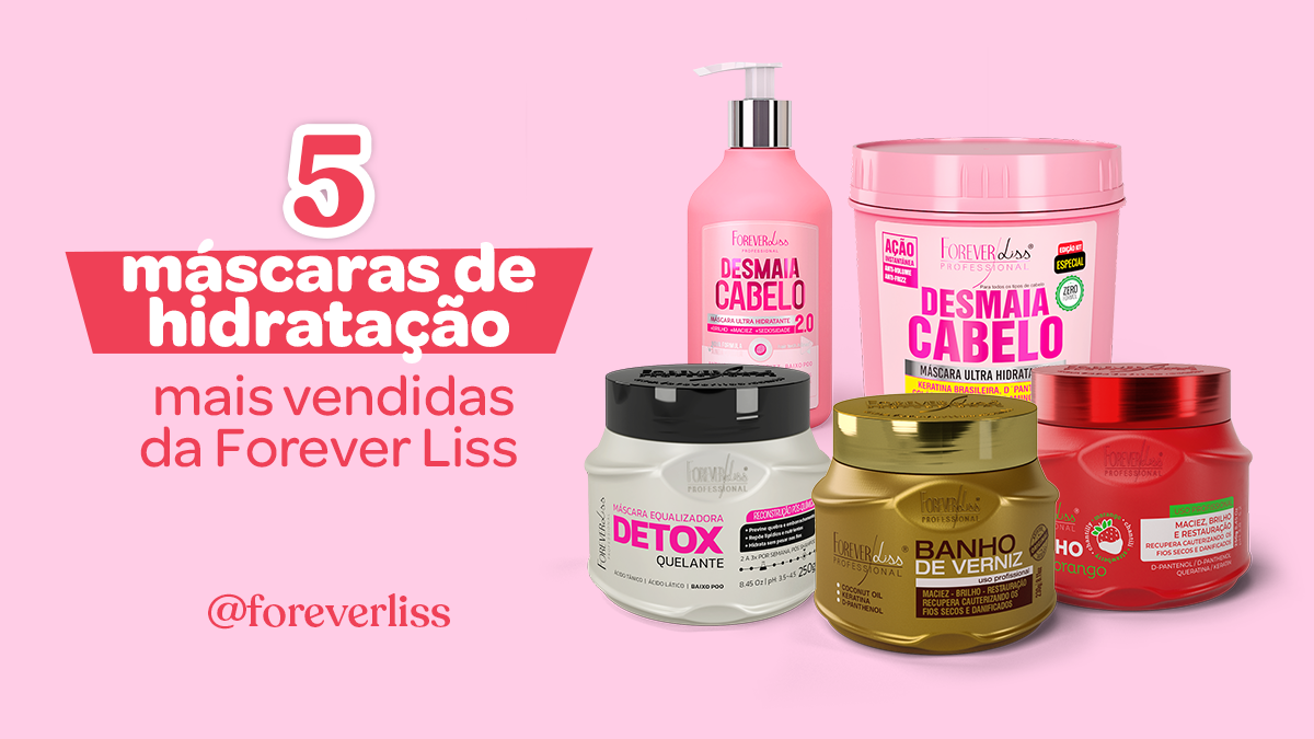 5 máscaras pra fazer a melhor hidratação de cabelo - Blog ForeverLiss